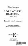 Anos del Despertar: Los 1895-1929