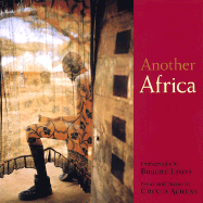 Another Africa: Photographs by Robert Lyons; Text by Chinua Achebe