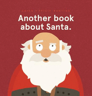 Another book about Santa. (PB)
