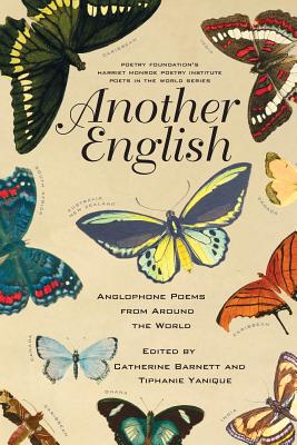 Another English: Anglophone Poems from Around the World - Barnett, Catherine (Editor)