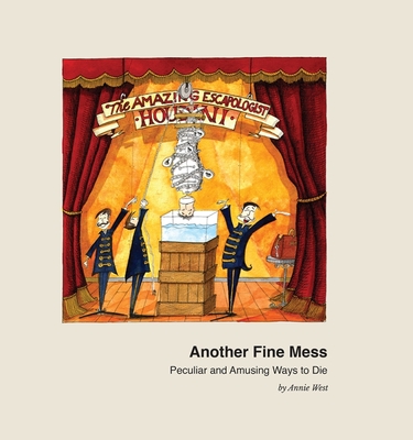 Another Fine Mess - West, Annie