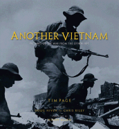 Another Vietnam: Pictures of the War from the Other Side - Page, Tim, and Allen, Henry (Foreword by), and Niven, Douglas (Editor)