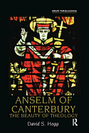 Anselm of Canterbury: The Beauty of Theology