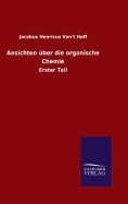 Ansichten Uber Die Organische Chemie