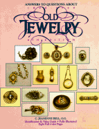 Answers to Questions about Old Jewelry "1840 to 1950"