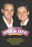 Ant & Dec: The Biography