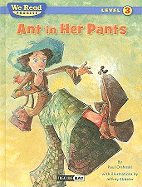 Ant in Her Pants