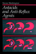 Antacids and Anti Reflux Agents