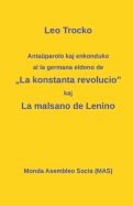 Antamparolo Kaj Enkonduko Al La Germana Eldono de "la Kon-Stanta Revolucio; La Malsano de Lenino.