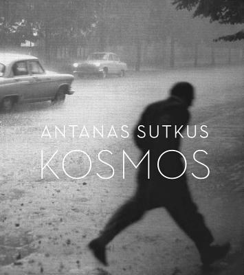 Antanas Sutkus: planet lithuania - Sutkus, Antanas, and Schirmbck, Thomas (Editor)