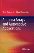 Antenna Arrays and Automotive Applications