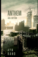 Anthem: AOG Annotated Edition