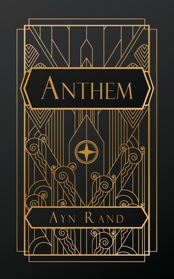 Anthem - Rand, Ayn