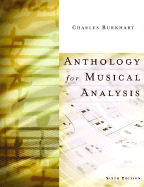 Anthology for Musical Analysis - Burkhart, Charles