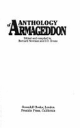 Anthology of Armageddon - Newman, Bernard (Editor), and Evans, I.O. (Editor)