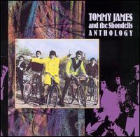 Anthology - Tommy James & the Shondells