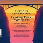 Anthony Iannaccone: Looking Back, Moving On