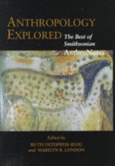 Anthropology Explored: The Best of Smithsonian Anthro Notes
