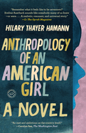 Anthropology of an American Girl