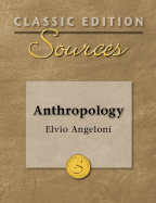 Anthropology - Angeloni, Elvio, Professor (Editor)