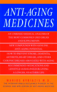 Anti-Aging Medicines