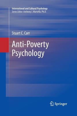 Anti-Poverty Psychology - Carr, Stuart C