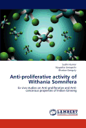 Anti-Proliferative Activity of Withania Somnifera