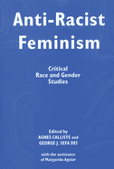 Anti-Racist Feminism: Critical Race and Gender Studies