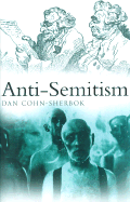 Anti-Semitism: A History