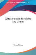 Anti-Semitism Its History and Causes