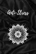 Anti-Stress: Adult coloring book - 50 anti-stress adult coloring pages