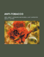 Anti-Tobacco - Livermore, Abiel Abbot