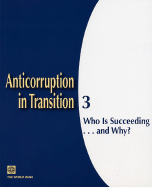 Anticorruption in Transition 3: Who Is Succeeding... and Why?