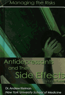 Antidepressants and Their Side Effects: Managing the Risks