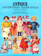 Antique Advertising-Paper Dolls - Jendrick, Barbara W (Editor)