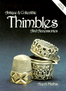 Antique and Collectible Thimbles and Accessories - Mathis, Averil