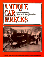 Antique Car Wrecks - Gunnell, John