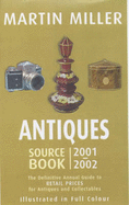 Antiques Source Book: The Definitive Annual Guide to Retail Prices for Antiques and Collectables