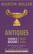 Antiques Source Book: The Definitive Annual Guide to Retail Prices for Antiques and Collectables