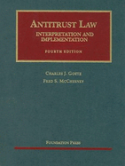 Antitrust Law: Interpretation and Implementation