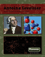 Antoine Lavoisier: And His Impact on Modern Chemistry