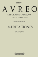 Antologia Marco Aurelio: Meditaciones (Con Notas)