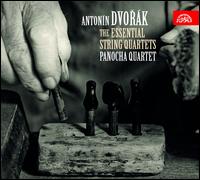 Antonn Dvork: The Essential String Quartets - Panocha Quartet