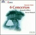 Antonio Soler: 6 Concertos - Kenneth Gilbert (harpsichord); Trevor Pinnock (harpsichord)