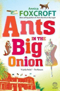 Ants in the big onion