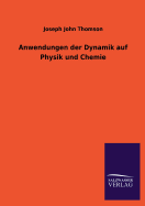 Anwendungen Der Dynamik Auf Physik Und Chemie