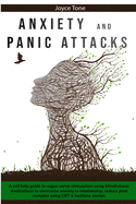Anxiety and Panic Attacks: A self help guide to vagus nerve stimulation using mindfulness meditations to overcome anxiety in relationship, reduce ptsd complex using CBT and bedtime stories