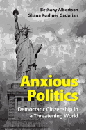 Anxious Politics