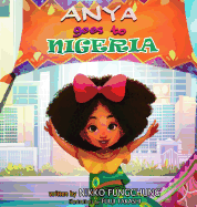 Anya Goes to Nigeria