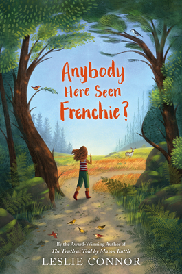 Anybody Here Seen Frenchie? - Connor, Leslie